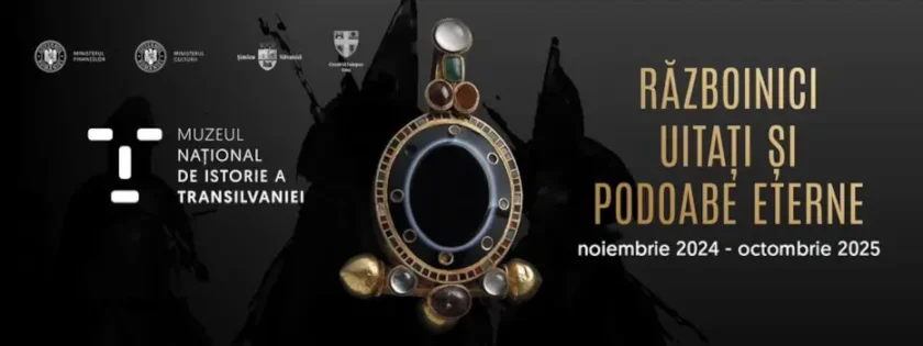 Expoziția „Războinici uitați și podoabe eterne” la Muzeul Național de Istorie a Transilvaniei: Tezaure unice în lume