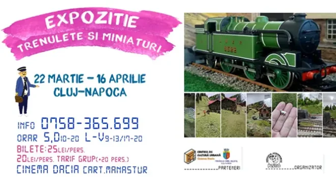 „All Aboard!”: Expoziția de Trenulete și Miniaturi – O Călătorie Magică la Cinema Dacia