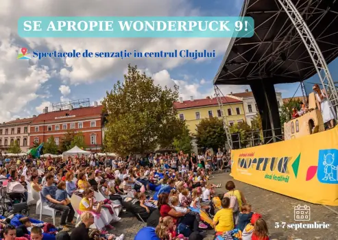 WonderPuck 2025: Festival Stradal în Cluj și Florești