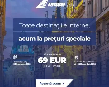 TAROM lansează ofertă specială de 1 Decembrie: zboruri interne de la 69€ – redescoperă România!