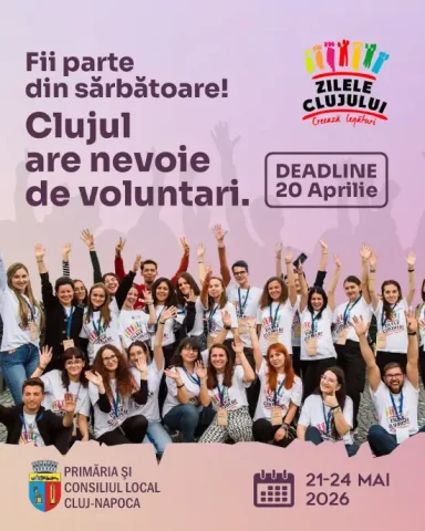 Fii voluntar la Zilele Clujului 2026: înscrieri deschise până pe 20 aprilie