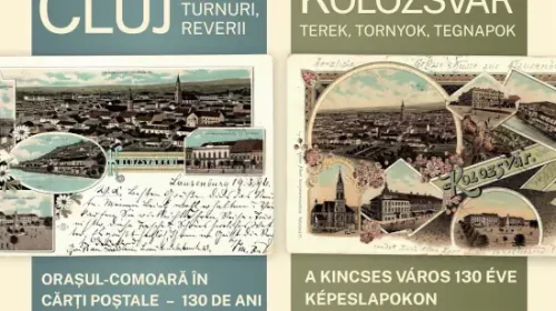 Clujul de ieri, față în față cu orașul de astăzi. 130 de ani de istorie în cărți poștale
